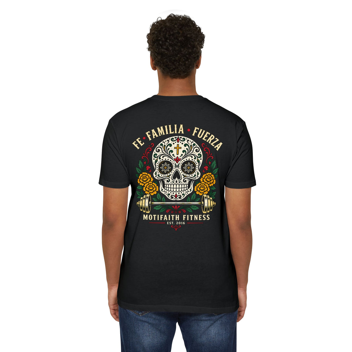 Motifaith Fitness Sugar Skull T-Shirt — Fe • Familia • Fuerza Gym Tee